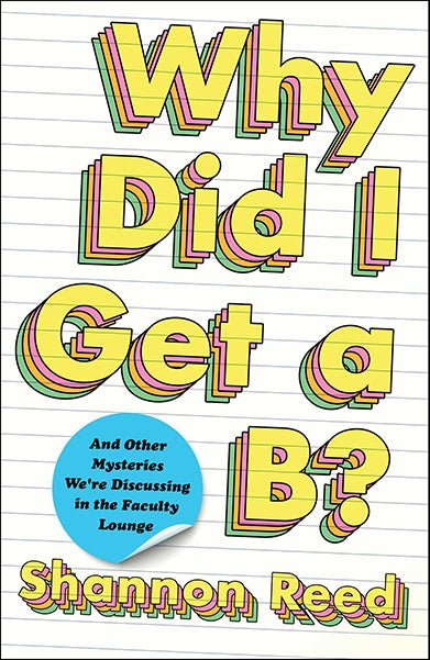 Why Did I Get A B? book cover, lined-paper, bubble-letter effect